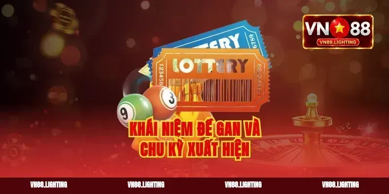 Khái niệm đề gan và chu kỳ xuất hiện