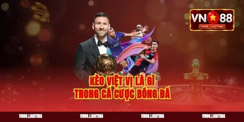 Kèo việt vị là gì trong cá cược bóng đá