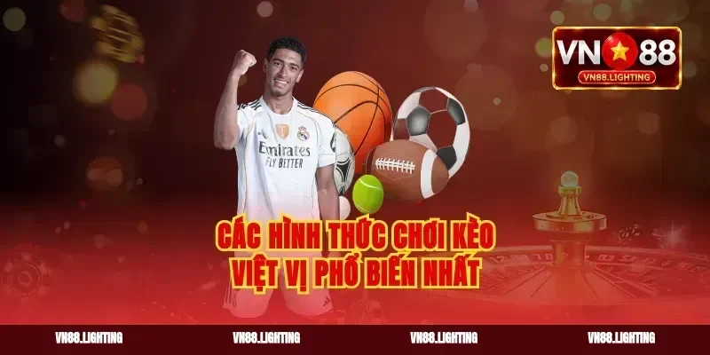 Các hình thức chơi kèo việt vị phổ biến nhất
